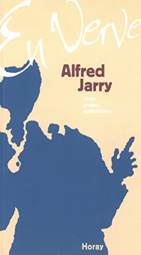9782705803384: Alfred Jarry En Verve