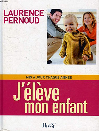 Stock image for J'lve mon enfant for sale by Librairie Th  la page