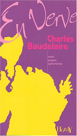 9782705803674: Charles Baudelaire en verve