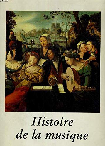 Imagen de archivo de Les Clefs de la musique : Histoire de la musique a la venta por medimops