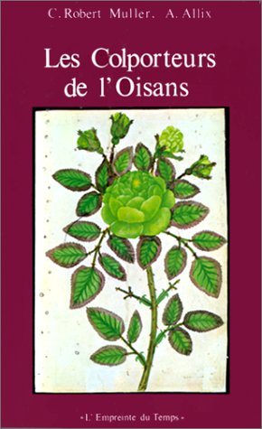Imagen de archivo de Les Colporteurs de l'Oisans - Un type d'emigration alpine. a la venta por Books+