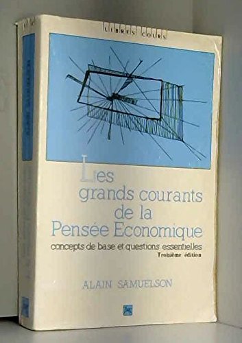 Beispielbild fr Les grands courants de la pense conomique zum Verkauf von medimops