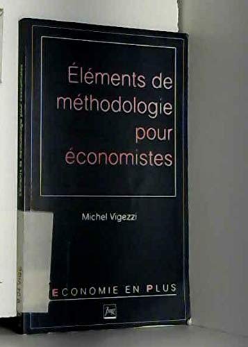 Stock image for Elments de mthodologie pour conomistes for sale by Ammareal