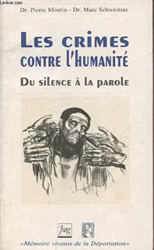 Imagen de archivo de CRIMES CONTRE L'HUMANITE (LES) a la venta por pompon