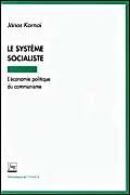 9782706106811: SYSTEME SOCIALISTE (LE): L'conomie politique du communisme