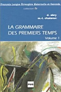 Imagen de archivo de La Grammaire des premiers temps, volume 1 (cassette audio) a la venta por medimops