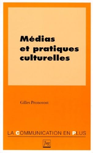 Beispielbild fr Medias et pratiques culturelles zum Verkauf von medimops
