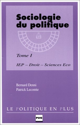 Beispielbild fr Sociologie du politique, tome 1 zum Verkauf von Ammareal