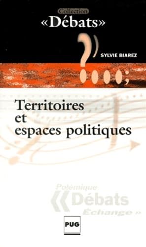 Beispielbild fr Territoires et espaces politiques zum Verkauf von medimops