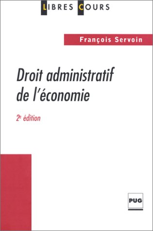 Beispielbild fr Droit administratif de l'conomie zum Verkauf von Ammareal
