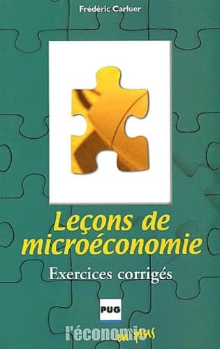 Stock image for Leons de microconomie : Exercices corrigs for sale by Revaluation Books