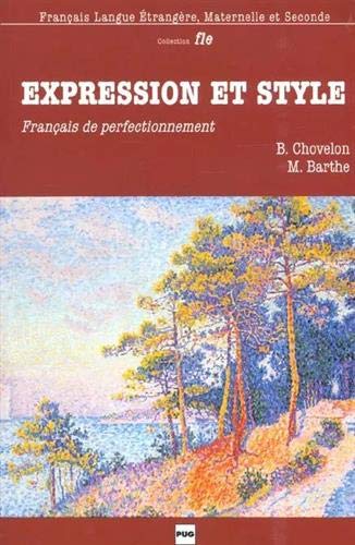 Imagen de archivo de Expression et Style (French Edition) a la venta por ThriftBooks-Atlanta