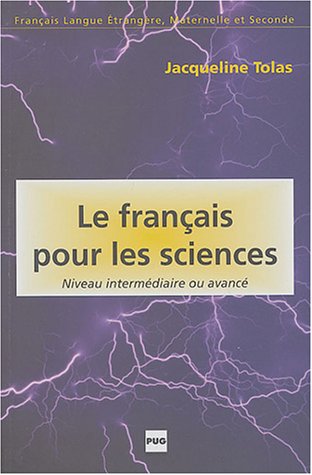 Beispielbild fr Le franais pour les sciences zum Verkauf von Ammareal