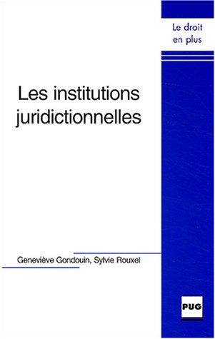 Stock image for Les Institutions juridictionnelles for sale by Ammareal