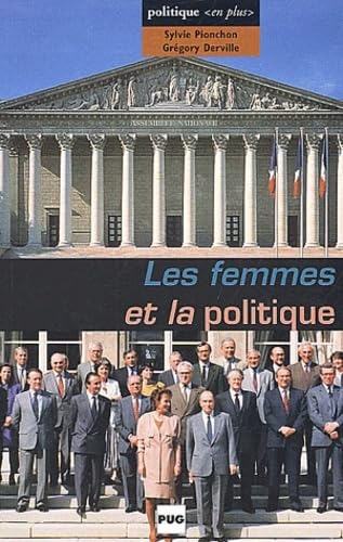 Beispielbild fr Les Femmes et la Politique zum Verkauf von medimops