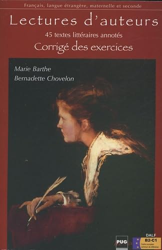 9782706112768: Lectures d'auteurs: 45 Textes littraires annots Corrigs