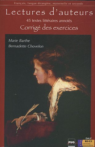 Stock image for Lectures d'auteurs: 45 Textes littraires annots Corrigs for sale by Ammareal