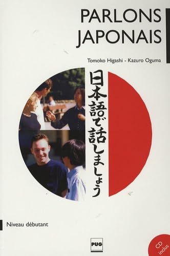 9782706113901: PARLONS JAPONAIS - TOME 1 LIVRE + CD AUDIO: Mthode japonais pour dbutants