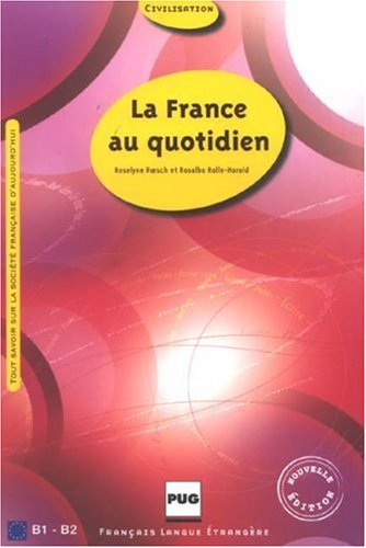 Imagen de archivo de La France Au Quotidien a la venta por AwesomeBooks