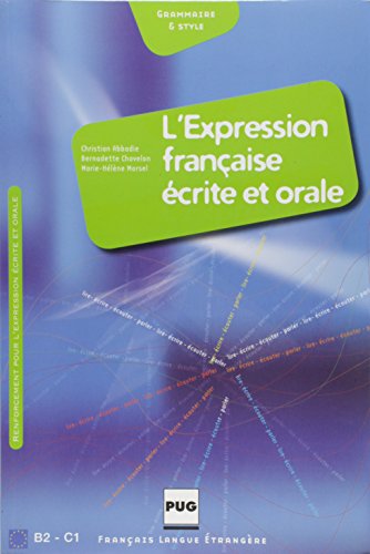 Beispielbild fr Lexpression Francaise Ecrite Et Orale (French Edition) zum Verkauf von Off The Shelf