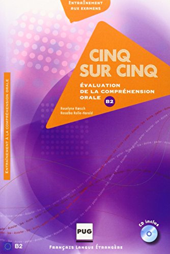 Imagen de archivo de CINQ SUR CINQ EVALUATION DE LA COMPREHENSION ORALE AU NIVEAU B2 + CD a la venta por Librightbooks