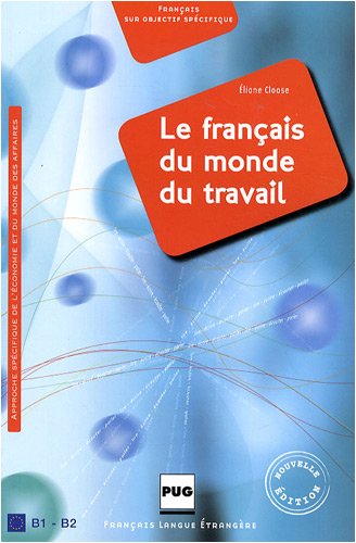 Stock image for Le franais du monde du travail for sale by Ammareal