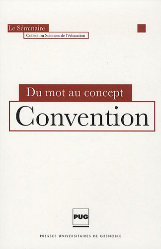 9782706115295: Du mot au concept: Convention