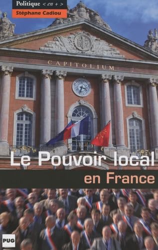 Imagen de archivo de Le pouvoir local en France a la venta por Ammareal