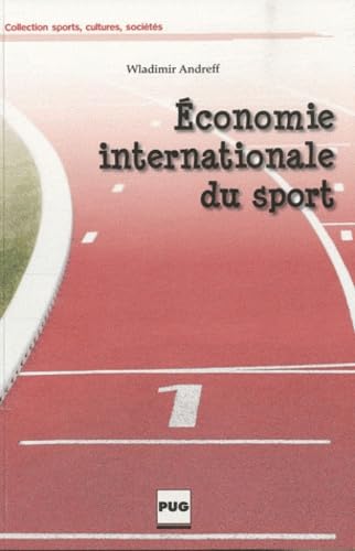 Stock image for Economie internationale du sport for sale by Ammareal