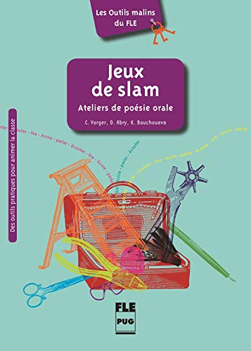 Stock image for Jeux de slam Ateliers de poesie orale for sale by Revaluation Books