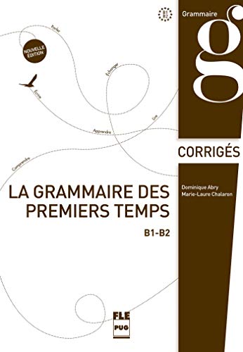 Beispielbild fr Grammaire des premiers temps klucz poziom B1-B2 zum Verkauf von Buchpark