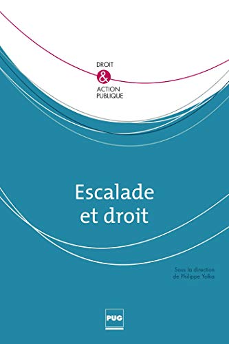 Stock image for Escalade et droit for sale by Revaluation Books