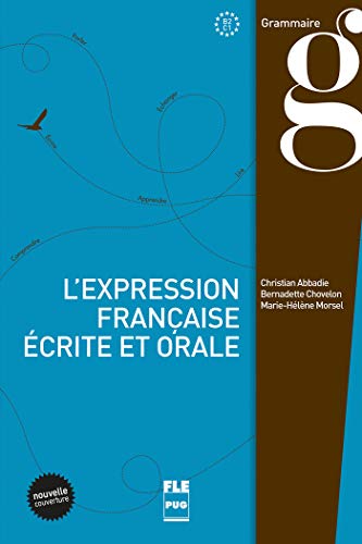 Beispielbild fr L'expression franaise crite et orale zum Verkauf von medimops