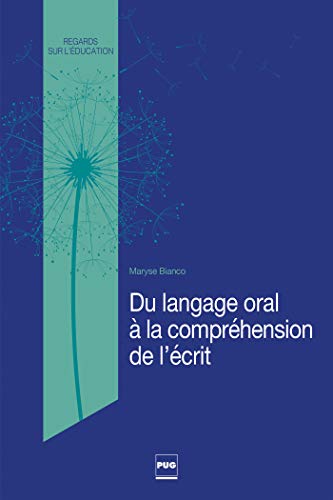 9782706124334: Du langage oral  la comprhension de l'crit