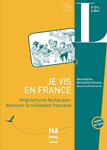 Stock image for Je vis en France : Vingt lectures faciles pour dcouvrir la cicilisation franaise for sale by medimops