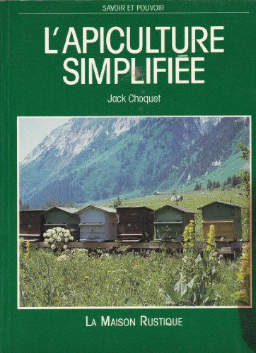 Stock image for L'apiculture Simplifie for sale by Librairie Ancienne Ren Vernet