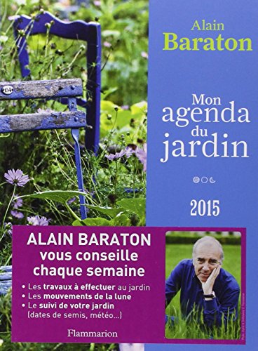 Beispielbild fr Mon Agenda du Jardin 2015 zum Verkauf von medimops