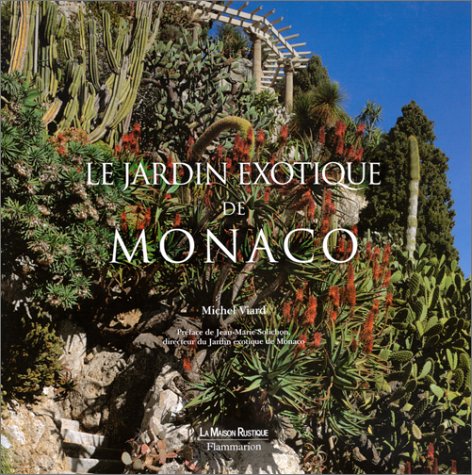 Imagen de archivo de Le Jardin exotique de Monaco a la venta por Ammareal