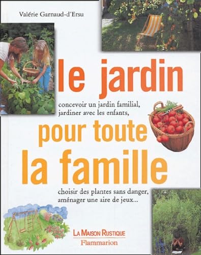 Imagen de archivo de Le jardin pour toute la famille a la venta por Ammareal