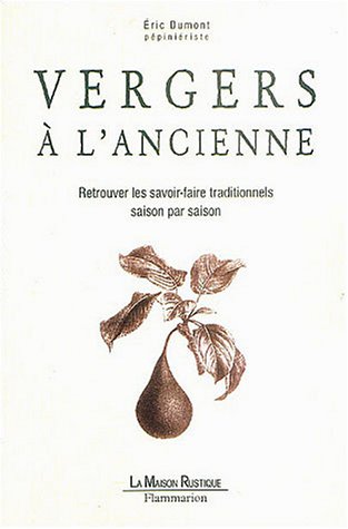 9782706602238: Vergers  l'ancienne