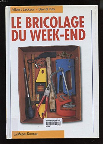 Beispielbild fr Le bricolage du week-end zum Verkauf von Ammareal