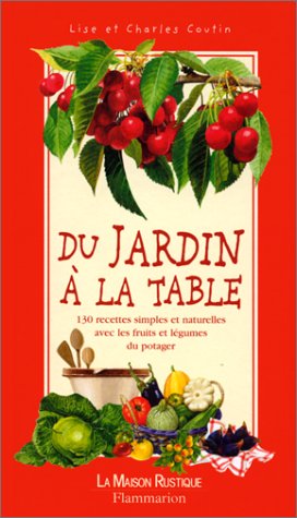 Stock image for Du jardin  la table for sale by Ammareal