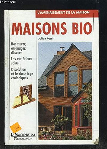 Maisons bio (9782706606427) by Fouin Julien