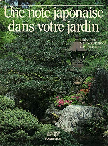 Imagen de archivo de Une note japonaise dans votre jardin a la venta por medimops