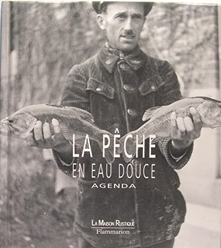 Beispielbild fr L'agenda De La Pche En Eau Douce zum Verkauf von RECYCLIVRE
