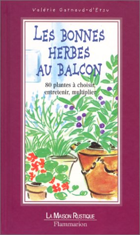 Beispielbild fr Les bonnes herbes au balcon zum Verkauf von Ammareal