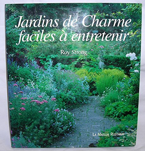 Beispielbild fr Jardins de charme, faciles  entretenir zum Verkauf von Ammareal