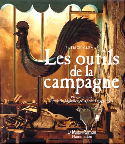 Beispielbild fr Les outils de la campagne zum Verkauf von medimops