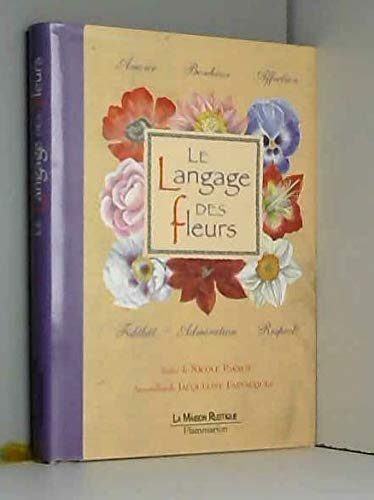 Beispielbild fr Le langage des fleurs zum Verkauf von Ammareal