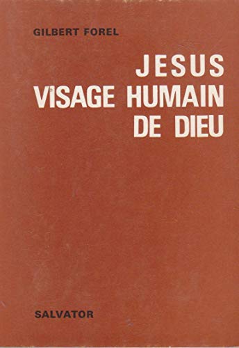 Stock image for Jesus, visage humain de dieu for sale by Ammareal